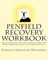 Penfield Recovery Workbook 1978292864 Book Cover