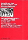 bilder von leipzig um 1900  \'Brüsseler Konferenz\' der KPD von 1935, 1 CD-ROMFür Windows 3.1/95/98/NT 3.5 und MacOS 7.0