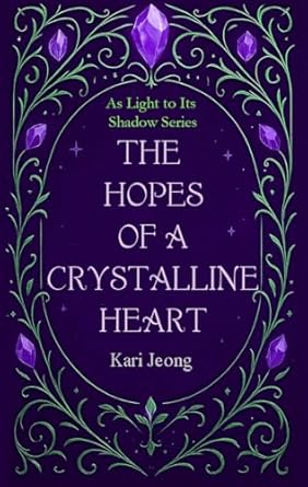 The Hopes of a Crystalline Heart
