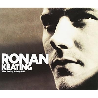 When You Say Nothing At All