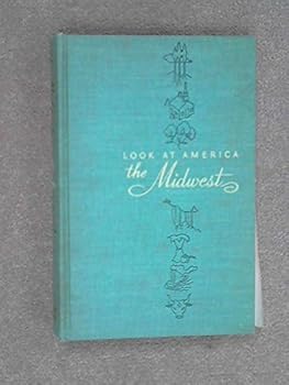 Hardcover The Midwest, Look at America Book