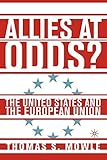 Allies at Odds?: The United States and the European Union
