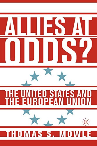 Allies at Odds?: The United States and the European Union