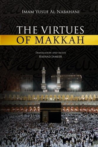 Virtues of Makkah