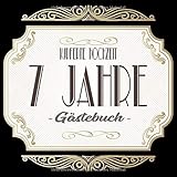 kupferne hochzeit glückwünsche  Kupferne Hochzeit Gästebuch 7 Jahre: Kupferne Hochzeit 7 Jahre Gästebuch zum Hochzeitstag nach 7 Jahren. Zum Eintragen von Glückwünsche und Fotos im ... Format. Motiv : Gold Banner Schnörkel Retro