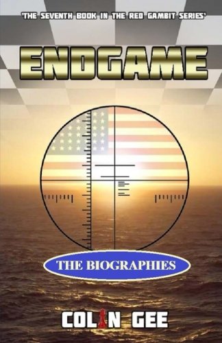 Endgame -The Biographies: Volume 7 (The Red Gambit Series)