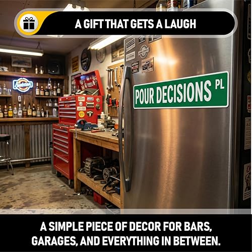 Imán decorativo para bar con texto 'Pour Decisions Place' 18x4.5 in miniatura 3