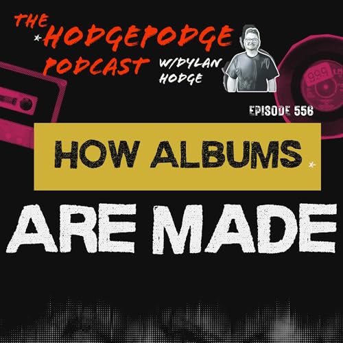 556. How Albums Are Made Podcast Por  arte de portada