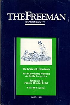 The Freeman: Ideas on Liberty: March 1990, Volume 40, Number 3