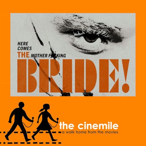 Ep 394 - The Bride! Podcast Por  arte de portada