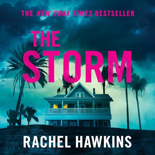 The Storm Audiobook By Rachel Hawkins cover art