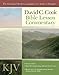 David C. Cook's KJV Bible Lesson Commentary 2009-10: The Essential Study Companion for Every Disciple (David C. Cook Bible Lesson Commentary: KJV)