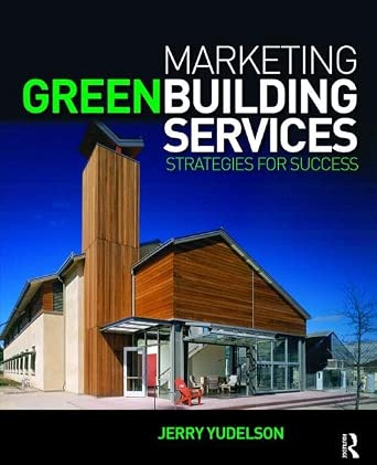 Marketing Green Building Services: Strategies for Success book cover