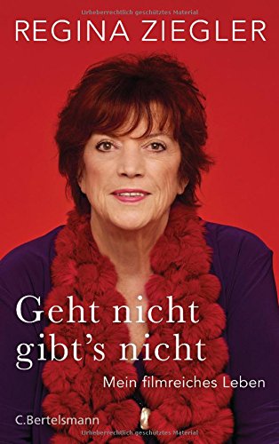 Geht nicht gibt's nicht!: Autobiografie Geht nicht gibt's nicht!: Autobiografie