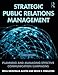 Strategic Public Relations Management (Routledge Communication)