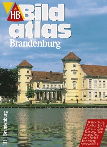 Preisvergleich Produktbild HB Bildatlas Brandenburg