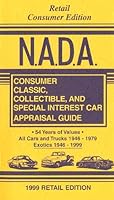 N.A.D.A. Consumer Classic, Collectible, & Special Interest Car Appraisal Guide 1580330118 Book Cover