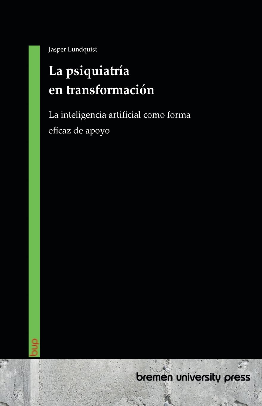 La psiquiatría en transformación: La inteligencia artificial como forma eficaz de apoyo