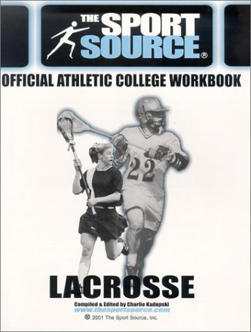 Official Athletic College Workbook: Lacrosse