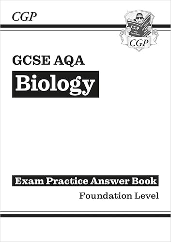 GCSE Biology AQA Answers (for Exam Practice Workbook) - Foundation (CGP AQA GCSE Biology)