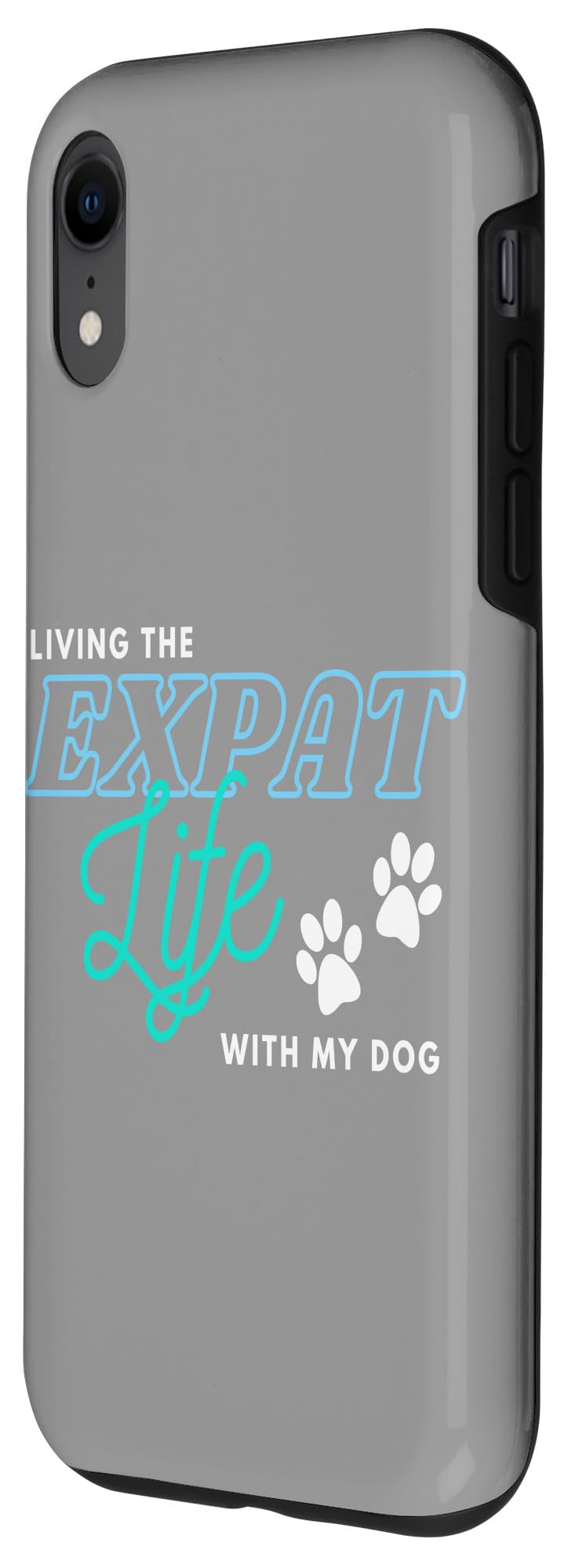 iPhone XR Living the Expat Life With My Dog Case - Image 2