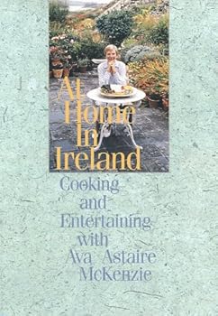 Paperback At Home in Ireland: Cooking and Entertaining With Ava Astaire McKenzie Book