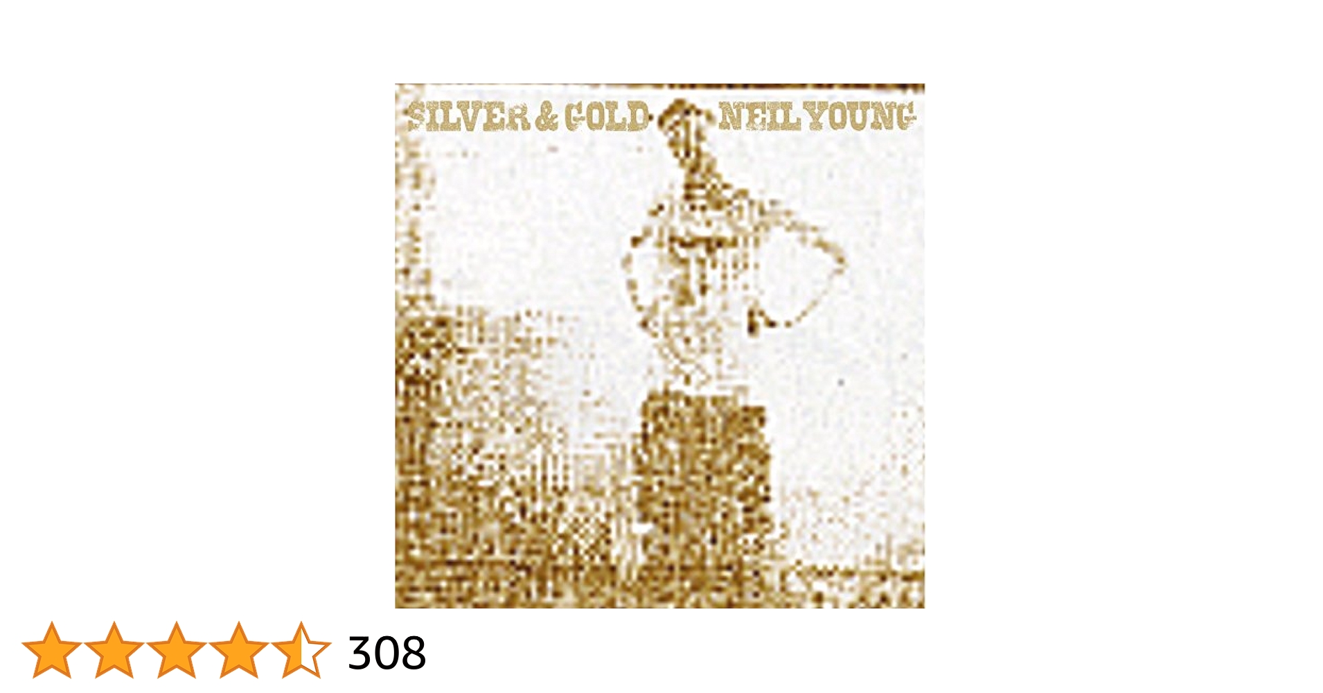 neil young silver & gold (RARE!!2枚セット） neil young silver & gold (RARE!!2枚セット） Amazon.co.jp