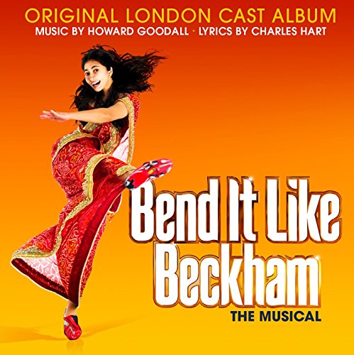 Bend It Like Beckham (Original Cast Album)