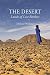 The Desert: Lands of Lost Borders