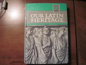 Hardcover Our Latin Heritage Book