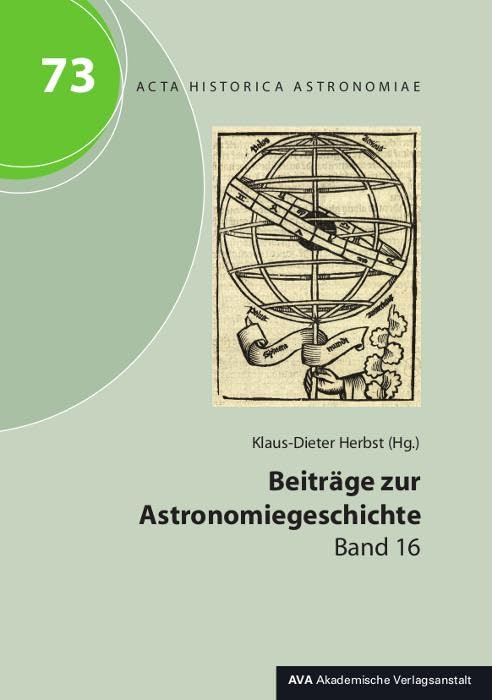 Beiträge zur Astronomiegeschichte: Band 16: 73