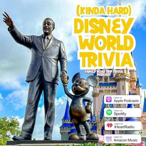 (Kinda Hard) Disney World Trivia - Episode 213 Podcast Por  arte de portada