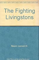 The Fighting Livingstons B003TOTR1C Book Cover
