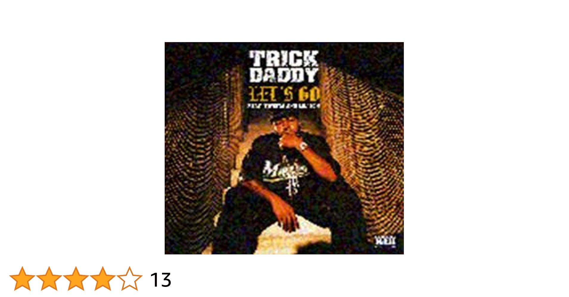 【中古】 Lets Go トリック・ダディ Trick Daddy feat. Lil Jon & Twista - Let's Go (Official