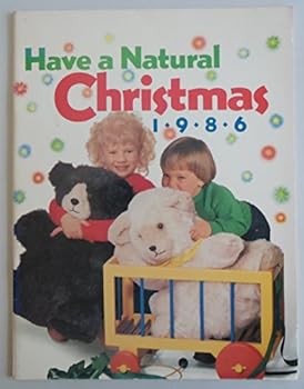 Paperback Have a Natural Christmas 1986 Book