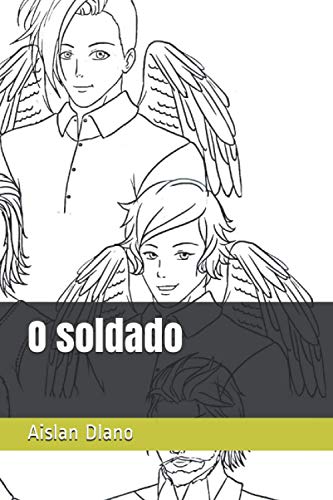 O soldado (Portuguese Edition)