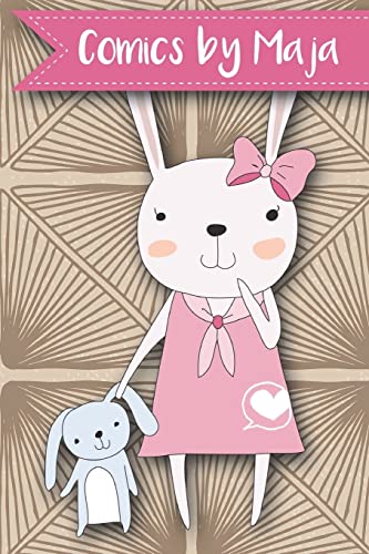 Comics by Maja: A What Happens Next Comic Book For Budding Illustrators And Story Tellers (Make Your Own Comics Workbook)