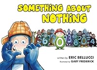 Something About Nothing 1490944621 Book Cover