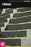 Pérou (BIBLIOTHEQUE DU VOYAGEUR) 2742441743 Book Cover