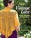 Produktbild New Vintage Lace: Knits Inspired By the Past