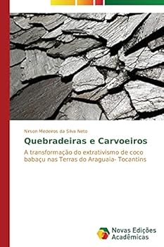Paperback Quebradeiras e Carvoeiros [Portuguese] Book