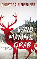 Waidmanns Grab 3548287042 Book Cover