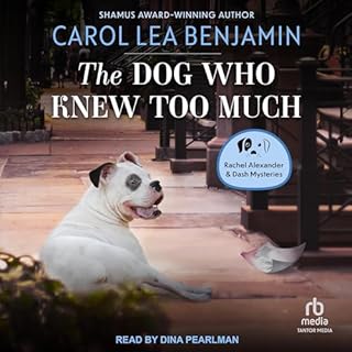 The Dog Who Knew Too Much Audiolibro Por Carol Lea Benjamin arte de portada