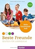  Beste Freunde A1.1: Deutsch für Jugendliche.Deutsch als Fremdsprache / Mein Grammatikheft