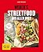 Weber's Streetfood aus aller Welt (Weber's Grillen)