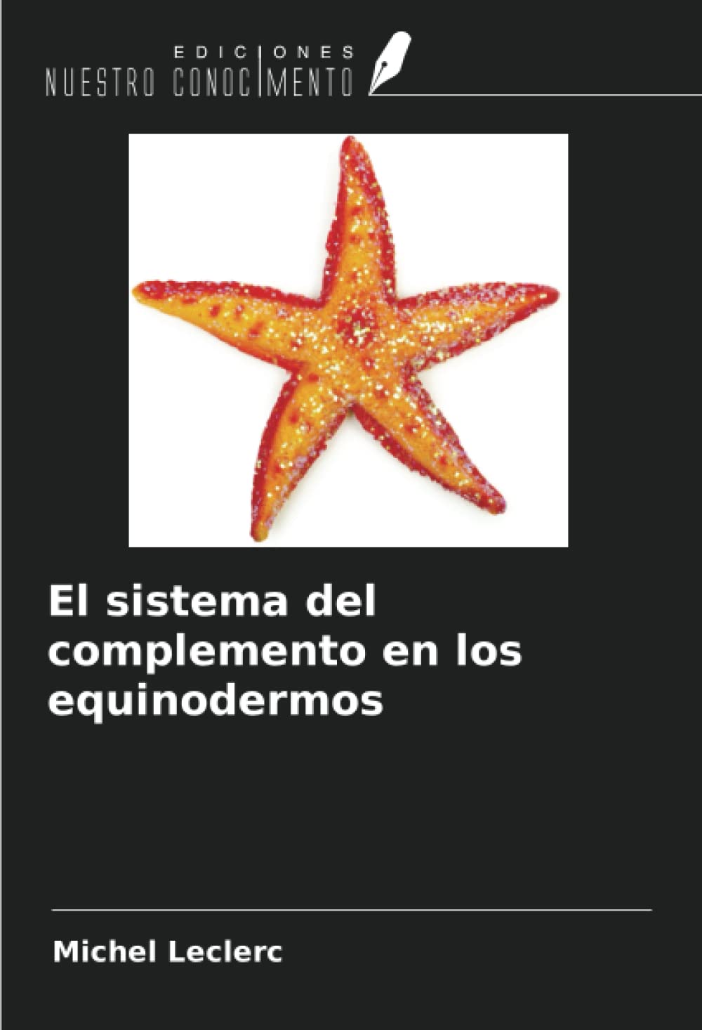 El sistema del complemento en los equinodermos