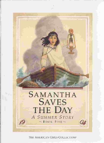 Samantha Saves the Day A Summer Story B003PMKTKG Book Cover