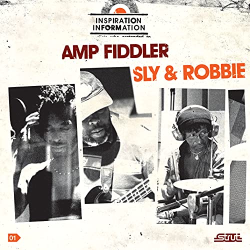 Amp Fiddler & Sly & Robbie
