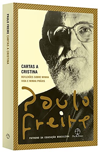 Cartas a Cristina: Reflexões sobre minha vida e minha práxis