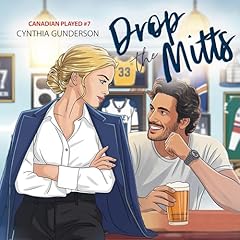 Drop the Mitts Audiolivro Por Cynthia Gunderson capa